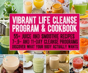 Vibrant Life Cleanse Program & Cookbook