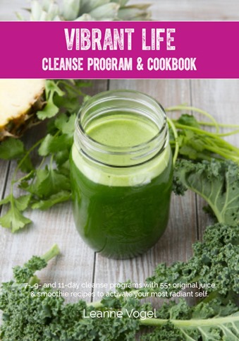 Vibrant Life Cleanse Program & Cookbook